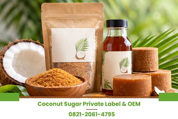 Coconut Sugar Private Label & OEM